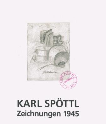 Titelseite des Katalogs Karl Spöttl Zeichnungen 1945