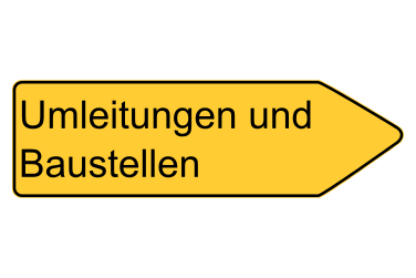 © Landratsamt Zollernalbkreis gelbes Schild mit der Aufschrift Umleitungen und Baustellen